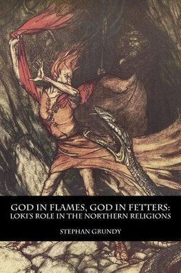 God in Flames, God in Fetters