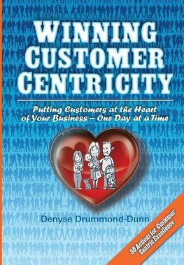 Winning Customer Centricity