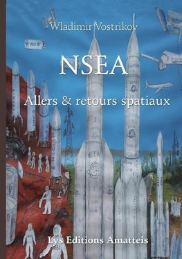 NSEA  Allers et retours spatiaux