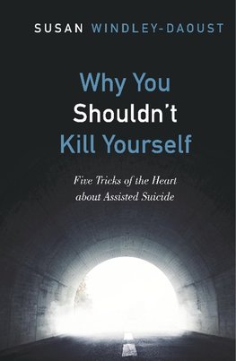 WHY YOU SHOULDNT KILL YOURSELF