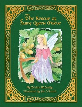 The Rescue of Fairy Queen Maeve - Paperback