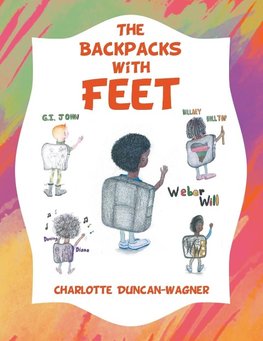 The Backpacks with Feet