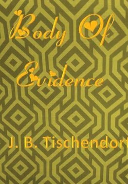 Body Of Evidence