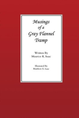 Musings of a Gray Flannel Tramp