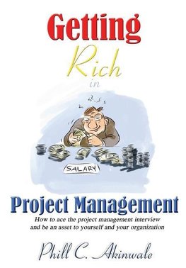 Getting Rich in Project Management