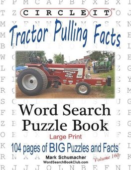 Circle It, Tractor Pulling Facts, Large Print, Word Search, Puzzle Book