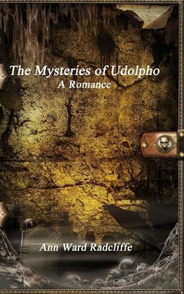 The Mysteries of Udolpho