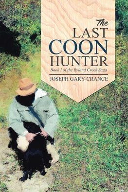 LAST COON HUNTER