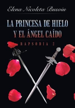 La princesa de hielo y el ángel caído