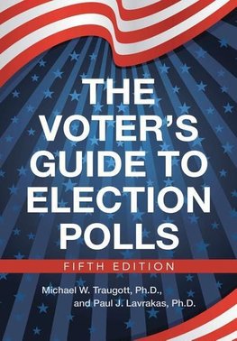 The Voter's Guide to Election Polls