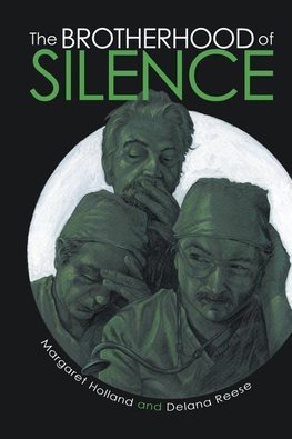 The Brotherhood of Silence