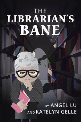 The Librarian's Bane