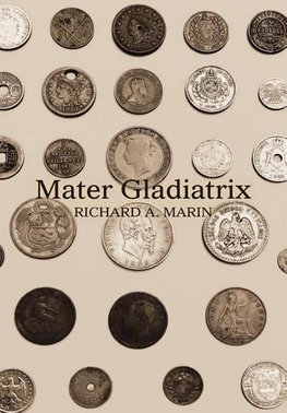 Mater Gladiatrix