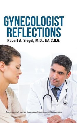 Gynecologist Reflections