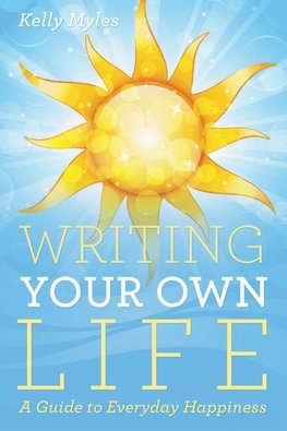 Writing Your Own Life