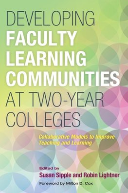 Developing Faculty Learning Communities at Two-Year College