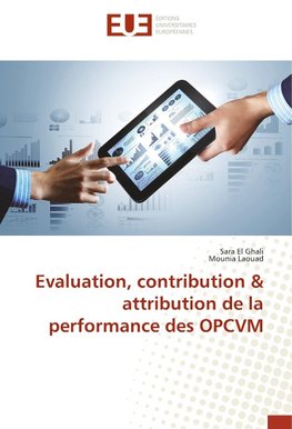 Evaluation, contribution & attribution de la performance des OPCVM