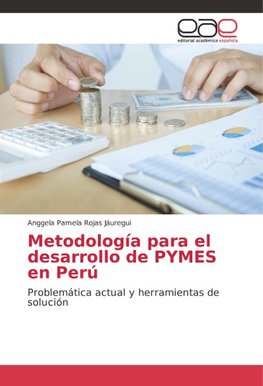 Metodología para el desarrollo de PYMES en Perú