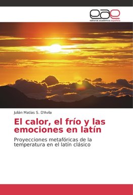 El calor, el frío y las emociones en latín