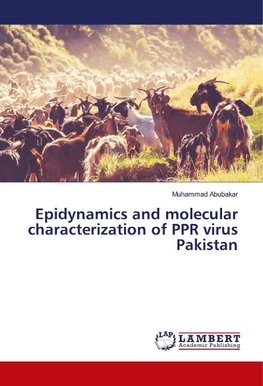 Epidynamics and molecular characterization of PPR virus Pakistan