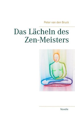 Das Lächeln des Zen-Meisters