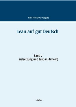 Lean auf gut Deutsch