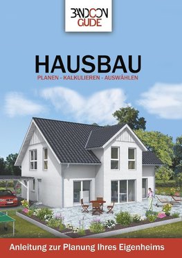 Bandcon Guide - Hausbau