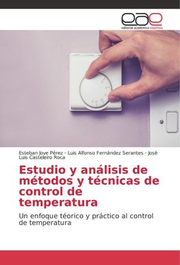 Estudio y análisis de métodos y técnicas de control de temperatura