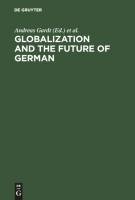 Globalization and the Future of German