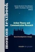 Action Theory and Communication Research