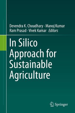 In Silico Approach for Sustainable Agriculture