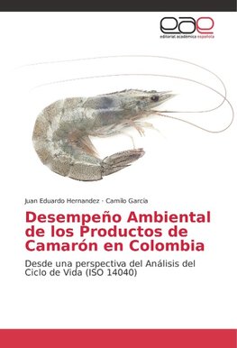 Desempeño Ambiental de los Productos de Camarón en Colombia