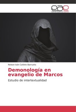 Demonología en evangelio de Marcos