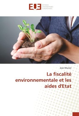 La fiscalité environnementale et les aides d'Etat