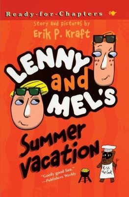 Lenny and Mel's Summer Vacation