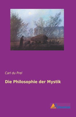 Die Philosophie der Mystik