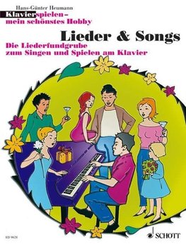 Klavierspielen - mein schönstes Hobby. Lieder & Songs