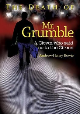 The Death of Mr. Grumble