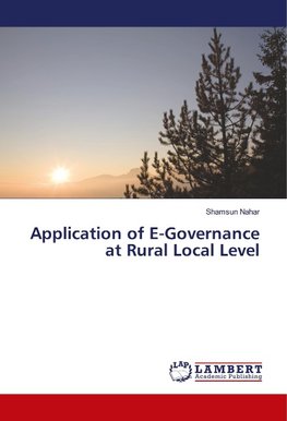 Application of E-Governance at Rural Local Level