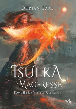 Isulka la Mageresse, Tome 2