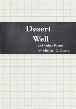 Desert Well and Other Poems