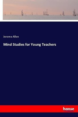 Mind Studies for Young Teachers