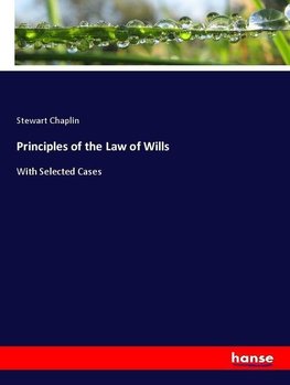 Principles of the Law of Wills