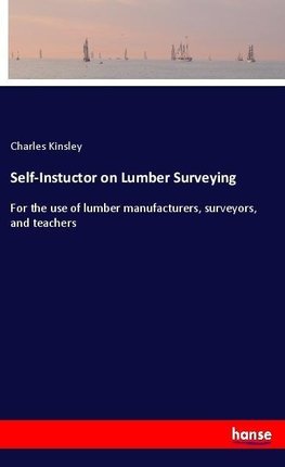 Self-Instuctor on Lumber Surveying