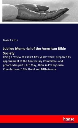 Jubilee Memorial of the American Bible Society