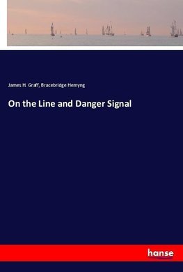 On the Line and Danger Signal