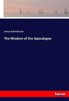 The Wisdom of the Apocalypse