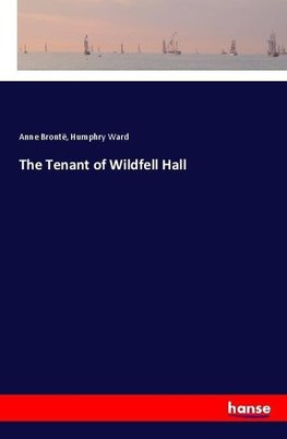 The Tenant of Wildfell Hall