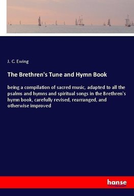 The Brethren's Tune and Hymn Book