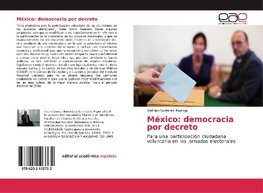 México: democracia por decreto